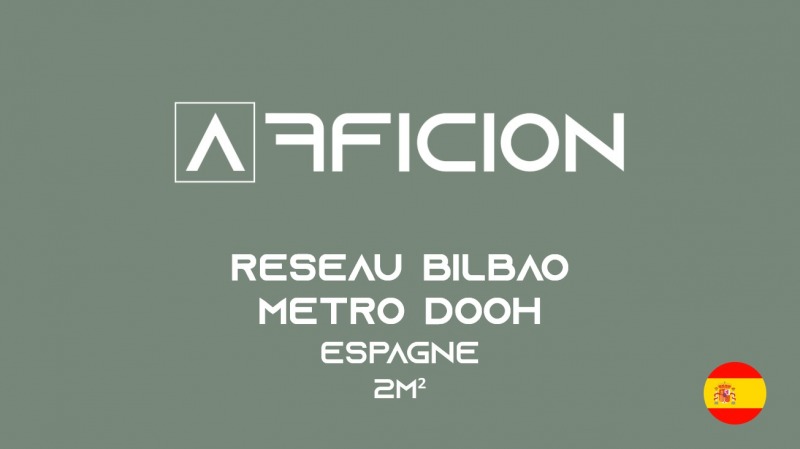réseau d'affichage panneau publicitaire RESEAU BILBAO METRO DOOH
PAYS BASQUE ESPAGNE
80 FACES
2M² LED grand sud ouest