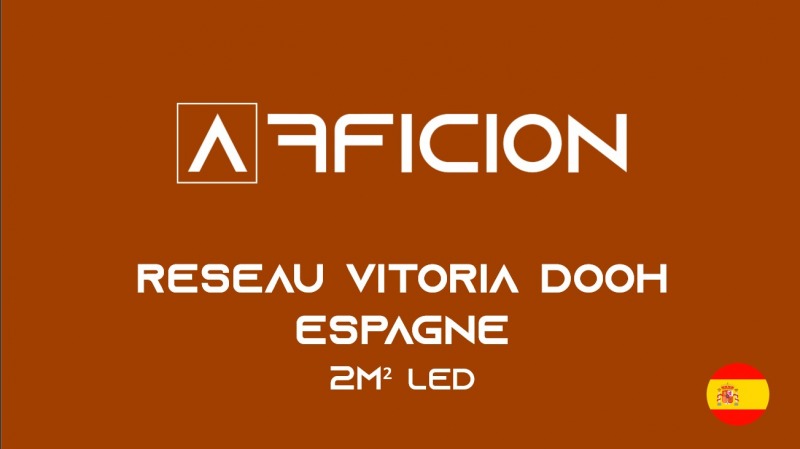 réseau d'affichage panneau publicitaire RESEAU VITORIA DOOH
PAYS BASQUE ESPAGNE
30 FACES
2M² LED grand sud ouest